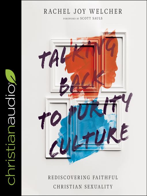 Title details for Talking Back to Purity Culture by Rachel Joy Welcher - Available